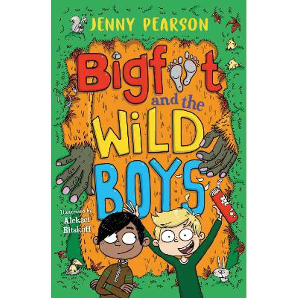 Bigfoot and the Wild Boys (Paperback) - Jenny Pearson